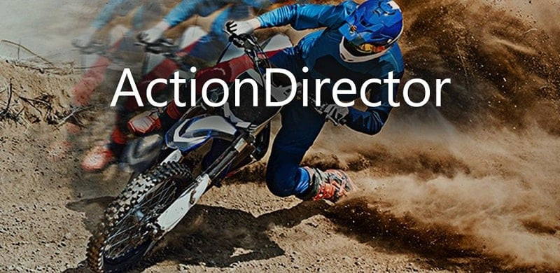 ActionDirector Video Editor - Ứng dụng chỉnh sửa video chuyên nghiệp