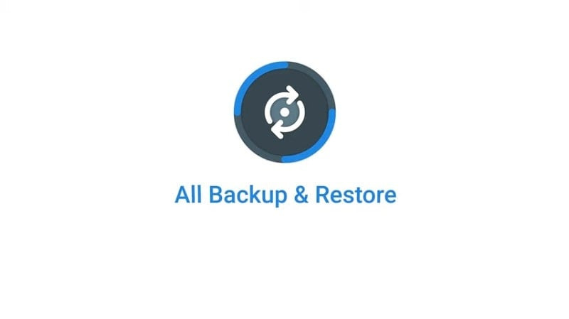 All Backup & Restore - Ứng dụng sao lưu dữ liệu Android