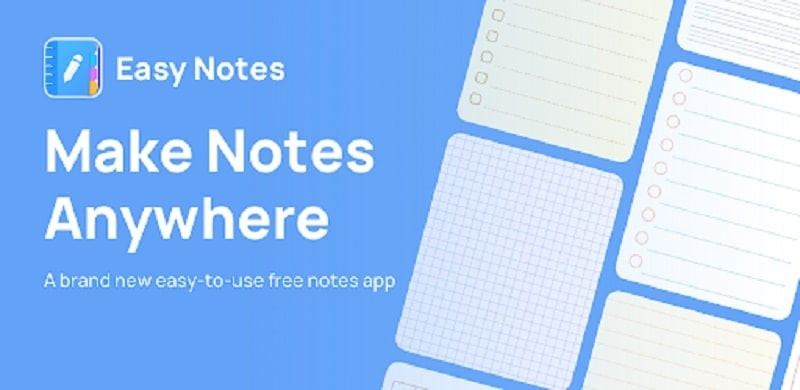 alt text: Giao diện chính của ứng dụng Easy Notes với nền xanh nhạt và các tính năng nổi bật.