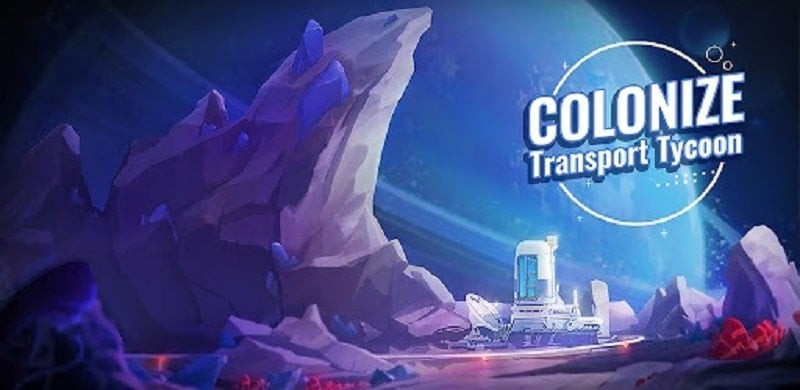 Colonize Transport Tycoon MOD APK