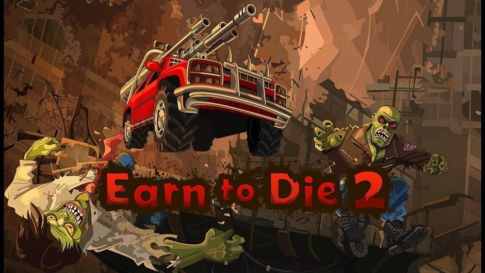 Earn to Die 2 MOD APK Download