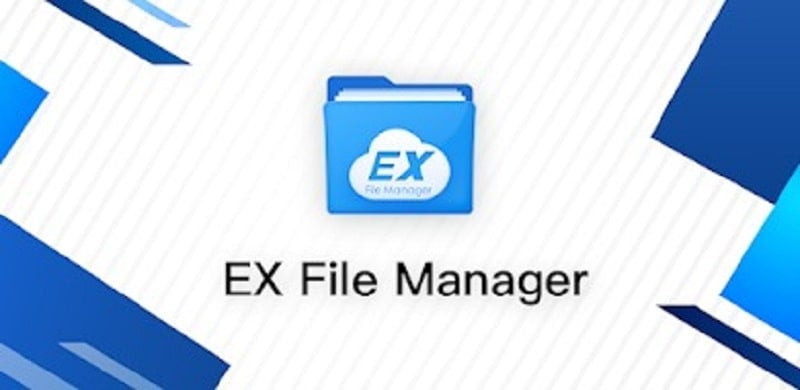 EX File Manager - Ứng dụng quản lý file mạnh mẽ trên Android