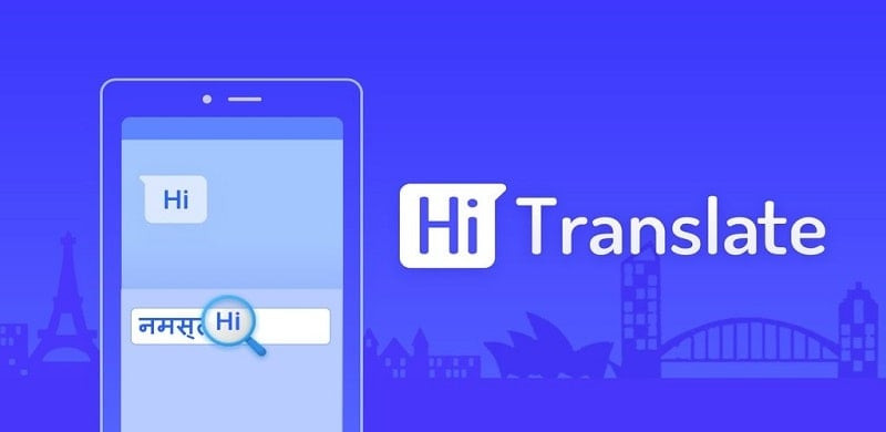 Hi Translate - Ứng dụng dịch thuật đa năng