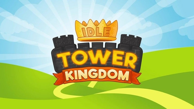 Idle Tower Kingdom MOD APK