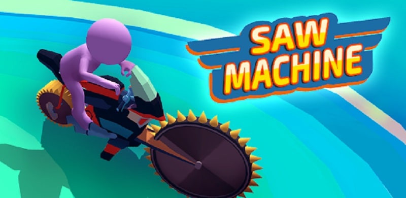 Saw Machine.io MOD APK