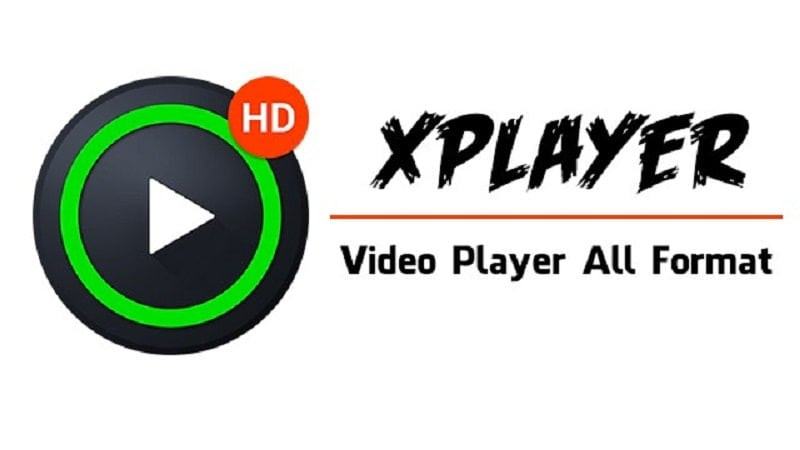 XPlayer - Trình phát video mạnh mẽ